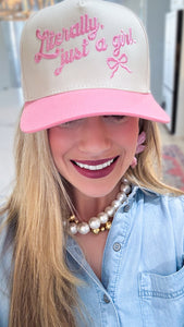 Literally Just A Girl Trucker Hat