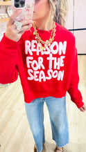 Reason for the Season Sweatshirt