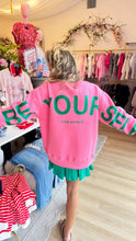 Deal of the Day Be Your Self Sweatshirt